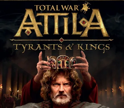 Total War: ATTILA - Tyrants & Kings Edition EU PC Steam CD Key — лицензионный ключ