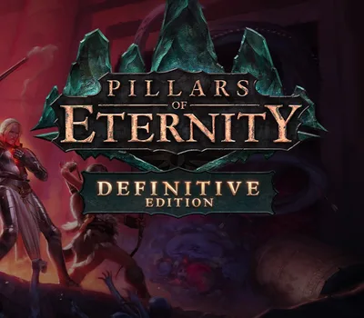 Pillars of Eternity Definitive Edition EU PC Steam CD Key — лицензионный ключ