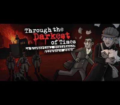 Through the Darkest of Times PC Steam CD Key — лицензионный ключ