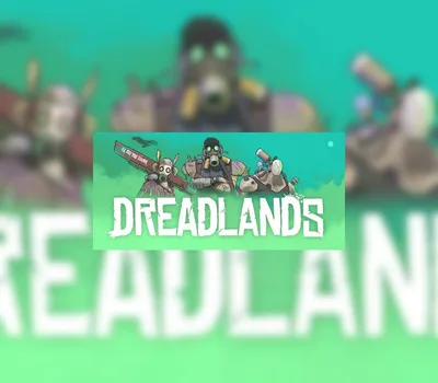 Dreadlands Steam CD Key — лицензионный ключ