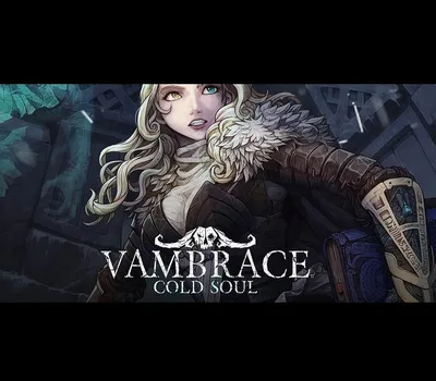 Vambrace: Cold Soul RU Steam CD Key — лицензионный ключ