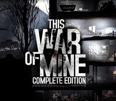 This War of Mine: Complete Edition EU Steam CD Key — лицензионный ключ