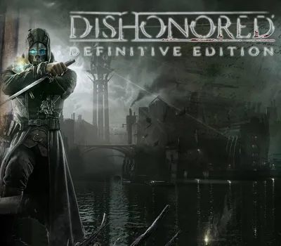 Dishonored Definitive Edition EU PC Steam CD Key — лицензионный ключ