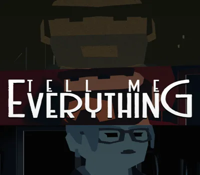Tell Me Everything Steam CD Key — лицензионный ключ