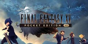 Final Fantasy XV: Pocket Edition HD AR XBOX One / Xbox Series X|S CD Key — лицензионный ключ