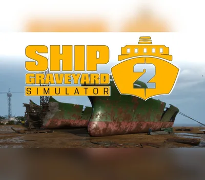 Ship Graveyard Simulator 2 PC Steam CD Key — лицензионный ключ