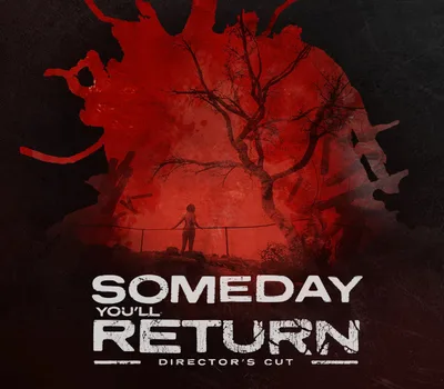 Someday You'll Return Director's Cut Steam CD Key — лицензионный ключ
