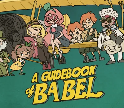 A Guidebook of Babel PC Steam CD Key — лицензионный ключ