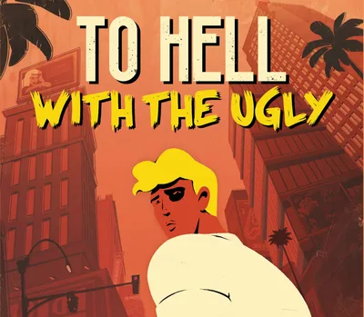 To Hell With The Ugly Steam CD Key — лицензионный ключ