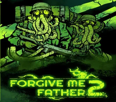 Forgive Me Father 2 PC Steam Account — лицензионный ключ