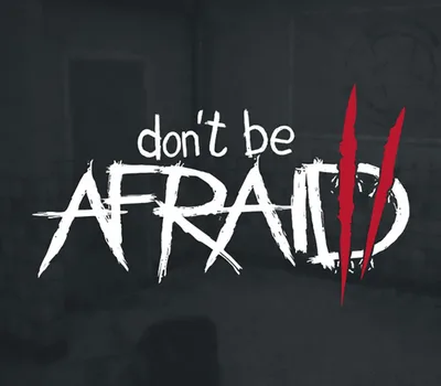 Don't Be Afraid 2 PC Steam CD Key — лицензионный ключ