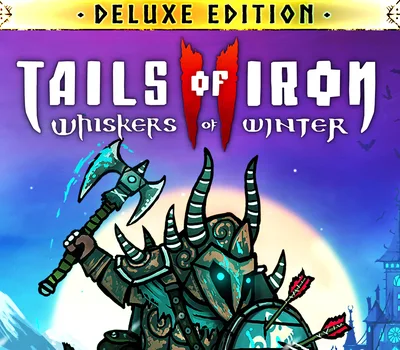 Tails of Iron 2: Whiskers of Winter Deluxe Edition EU PC Steam CD Key — лицензионный ключ
