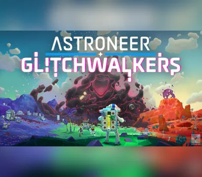 Astroneer - Glitchwalkers DLC EU PC Steam CD Key — лицензионный ключ