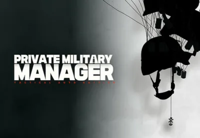 Private Military Manager: Tactical Auto Battler PC Steam CD Key — лицензионный ключ