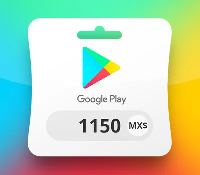 Google Play MXN 1150 Gift Card MX — лицензионный ключ