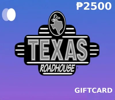 Texas Roadhouse PHP 2500 Gift Card PH — лицензионный ключ