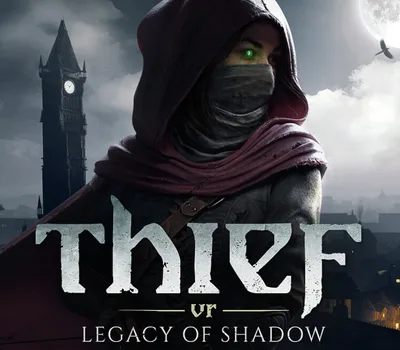 Thief VR: Legacy of Shadow EU PC Steam CD Key — лицензионный ключ