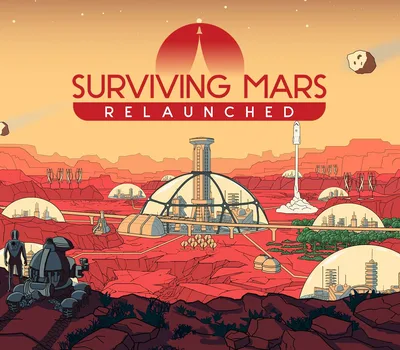 Surviving Mars: Relaunched PC Steam Account — лицензионный ключ