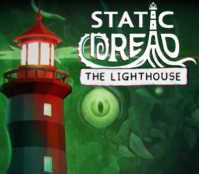 Static Dread: The Lighthouse EU PC Steam CD Key — лицензионный ключ