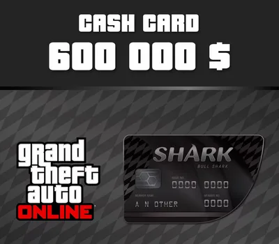 Grand Theft Auto Online - $600,000 Bull Shark Cash Card Xbox Series X|S CD Key — лицензионный ключ