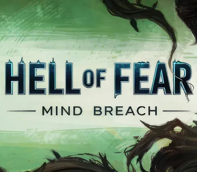 HELL OF FEAR: Mind Breach PC Steam CD Key — лицензионный ключ
