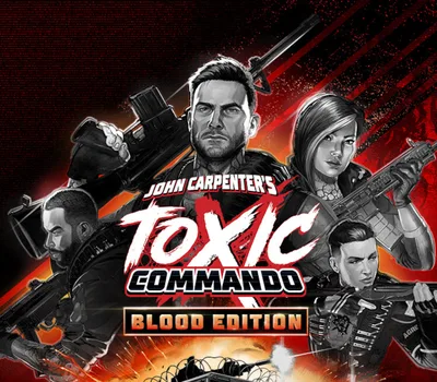 John Carpenter’s Toxic Commando: Blood Edition EU PC Steam CD Key — лицензионный ключ