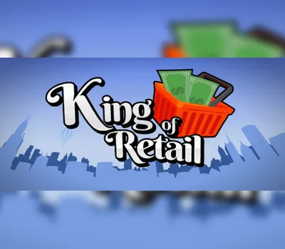 King of Retail PC Steam CD Key (valid until February 2027) — лицензионный ключ