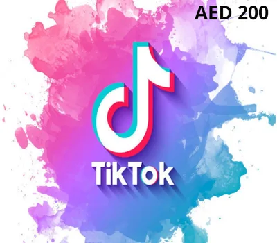 TikTok AED 200 Gift Card AE — лицензионный ключ
